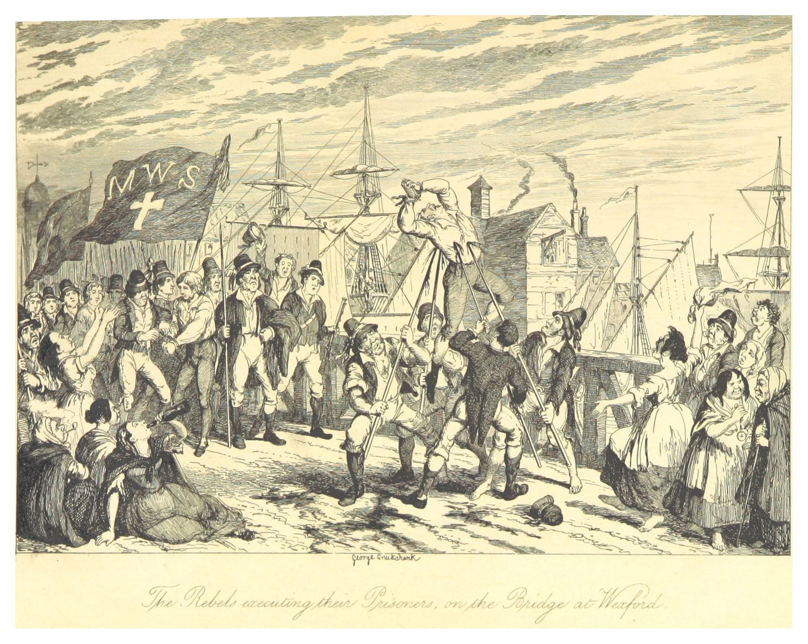 An etching of a crowd on a quay raising men on pikes beneath a flag, ships' masts behind.